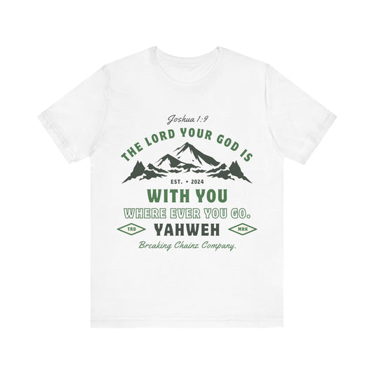 "The Lord Is With You" Short Sleeve Tee